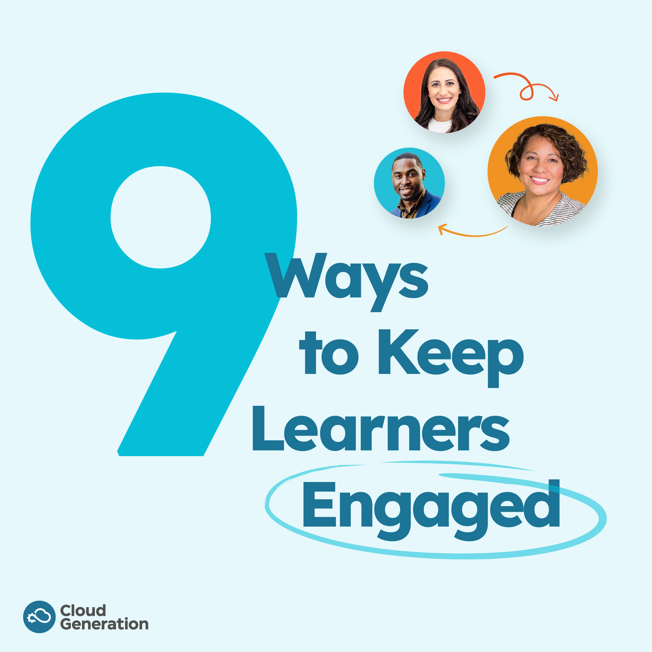 Nine ways to keep learners engaged